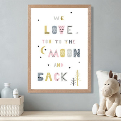 Artze Wall Art Cute Love You To The Moon Pink Scandi Quote Framed Print Size: A3 With Oak Frame from B&Q