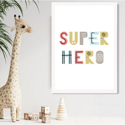 Artze Wall Art Cute Super Hero Scandi Quote Framed Print Size: A2 With White Frame from B&Q