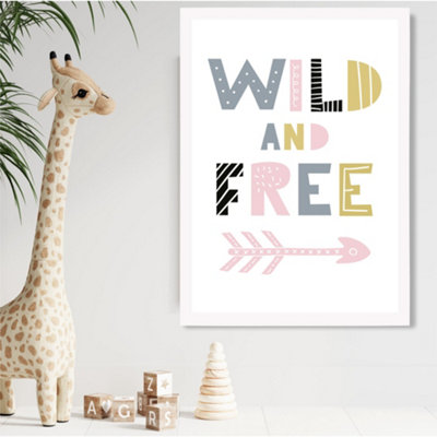 Artze Wall Art Cute Wild And Free Pink Scandi Quote Framed Print Size: A2 With White Frame from B&Q