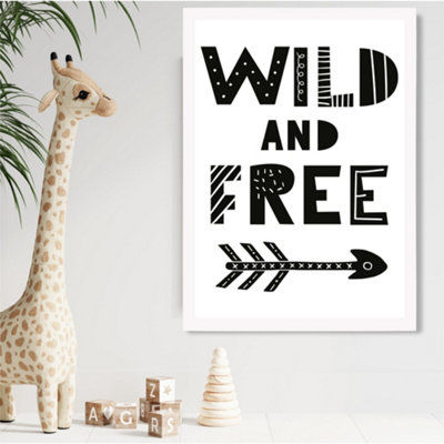 Artze Wall Art Cute Wild And Free Scandi Quote Framed Print Size: A2 With White Frame from B&Q