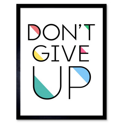 Artery8 Framed Wall Art Don't Give Up Inspirational Positive Motivational Gym Workout Living Room Aesthetic12X16 Inch from B&Q