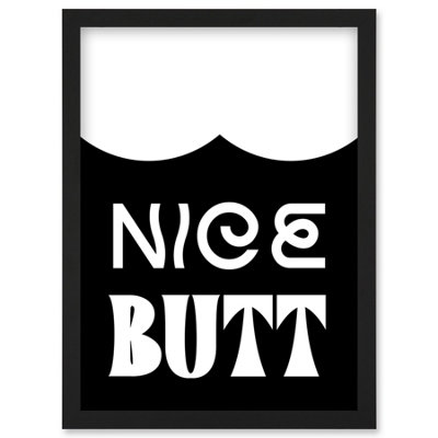 Artery8 Bathroom Wall Art Nice Butt Funny Toilet Sign Bathroom Decor Wall Art PrintA4 Size from B&Q