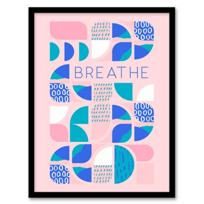 Wee Blue Coo Blue/Pink Wee Coo Chill Pattern Breathe Quote Affirmation Calm Spa Wall Art Print - A4 Size