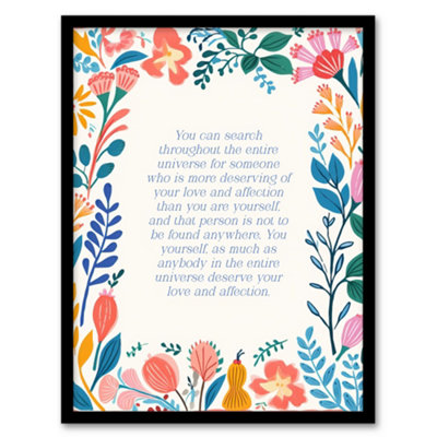 Artery8 Deserve Love And Affection Buddhist Mindfulness Quote Framed Wall Art PrintA4 Size from B&Q
