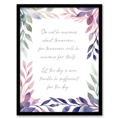 Artery8 Matthew 6:34 Live In The Moment Jesus Bible Quote Violet Wall Art PrintA4 Size from B&Q