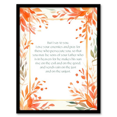 Artery8 Love Your Enemies Orange Sermon On The Mount Jesus Bible Wall Art PrintA4 Size from B&Q