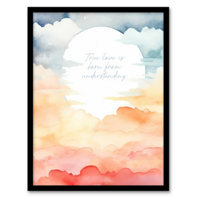 B&Q -  Framed Wall Art True Love Is Born From Understanding Buddhist Sun Clouds12X16 Inch