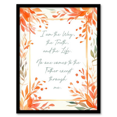 Artery8 Framed Wall Art The Way The Truth The Life Orange Bible Quote New Testament12X16 Inch from B&Q
