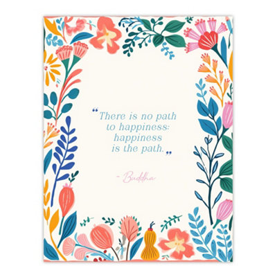 Artery8 Unframed Wall Art Happiness Is The Path Buddhist Mindfulness Quote Floral12X16 Inch from B&Q
