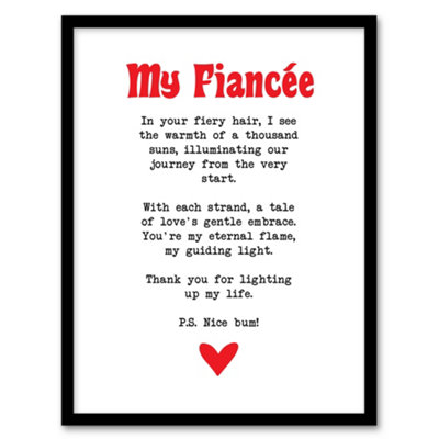 Artery8 Love Poem Ginger Fiancée Romantic Funny Wall Art PrintA4 Size from B&Q