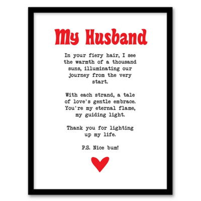 Artery8 Love Poem Ginger Husband Romantic Funny Wall Art PrintA4 Size from B&Q