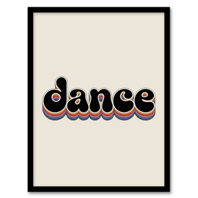 Artery8 Dance Funky Rainbow Retro Font Typography Word Framed Wall Art Print 12X16" from B&Q