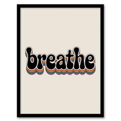 Artery8 Breathe Funky Retro Rainbow Typography Framed Wall Art Print 12X16" Size 12