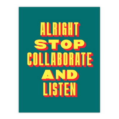 Artery8 Alright Stop Collaborate Listen Retro Fun Bold Wall Art Print 12X16" from B&Q
