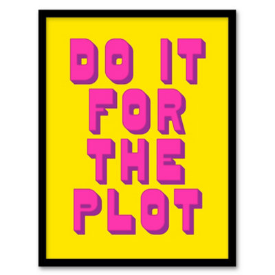 Artery8 Do It For The Plot Retro Yellow Pink Funny Cheeky Framed Wall Art Print 12X16" from B&Q