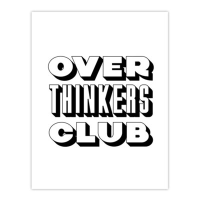 Artery8 Overthinkers Club Black And White Simple Modern Wall Art Print 12X16" from B&Q