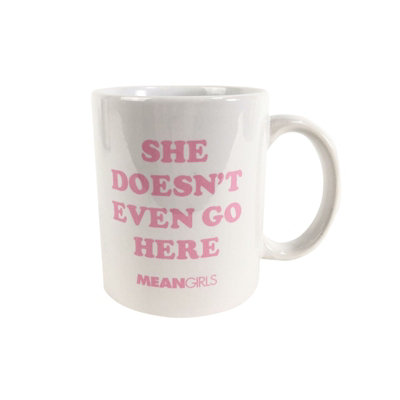 Mean Girls She Doesnt Even Go Here Mug White/pink (One Size) from B&Q