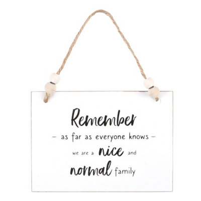  - Something Different Nice And Normal Family Hanging Sign White/black/brown (One Size)