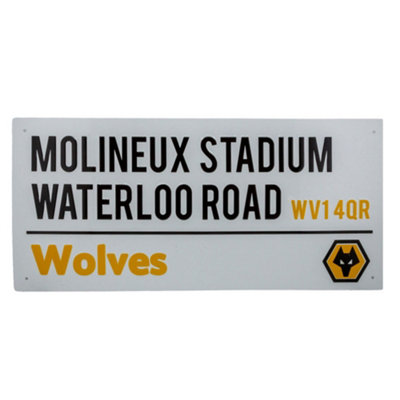Wolverhampton Wanderers Fc Molineux Stadium Crest Street Sign White (One Size) from B&Q
