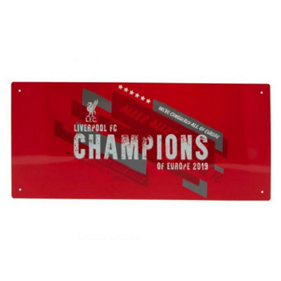 Liverpool Fc Champions Of Europe Metal Street Sign Red (One Size) from B&Q
