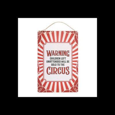 Circus Warning Metal Hanging Sign Children Unattended Sold