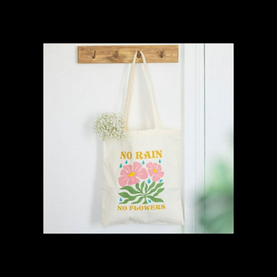 No Rain No Flowers Tote Bag Carry Sunshine Everywhere from B&Q