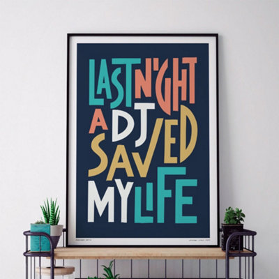 Sketchbook Design Last Night A Dj Saved My LifeA3 PrintBlack Frame from B&Q