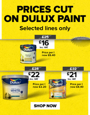 Prices cut on Dulux paint, selected lines only. Dulux Walls & Ceilings Matt 2.5L was £25 now £16, price per litre now £6.40. Dulux Easycare Washable & Tough Matt 2.5L was £32 now £21, price per litre now £8.40. Dulux Pure Brilliant White Matt Emulsion 10L was £28 now £22, price per litre now £2.20. Shop now.
