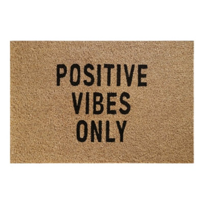 60Cm X 40Cm Coir Doormat With 'positive Vibes Only' DesignRubber BackingRustic Brown from B&Q