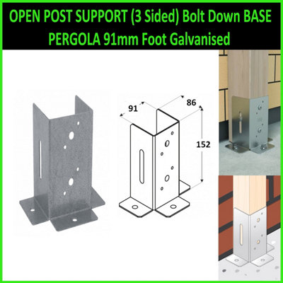 Open Post Support (3 Sided) Bolt Down Base Pergola 91mm Foot Galvanised from B&Q