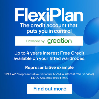 FlexiPlan. The credit account that puts you in control. Powered by Creation. Up to 4 years Interest Free Credit available on your fitted wardrobes. Representative example: 17.9% APR Representative (variable). 17.9% PA interest rate (variable). £1200 assumed credit limit. T&C's can be found at the bottom this page titled "Flexiplan terms". 