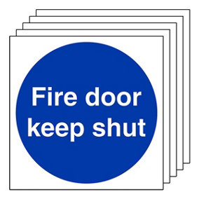 5x FIRE DOOR KEEP SHUT Fire Safety Sign - 1mm Rigid Plastic - 80x80mm