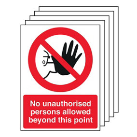 5x NO UNAUTHORISED PERSONS Warning Sign - 1mm Rigid Plastic 200x300mm