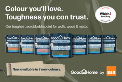 Colours you'll love. Toughness you can trust. Our toughest, scrubbable paint for walls, wood & metal. Now available in 7 new colours. Which? Best Buy March 2026. Goodhome by B&Q.