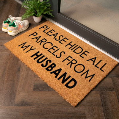 Artsy Doormats Please Hide All Parcels From My Husband Country Size Coir Doormat from B&Q