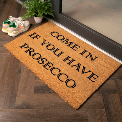 Artsy Doormats Come In If You Have Prosecco Country Size Coir Doormat from B&Q
