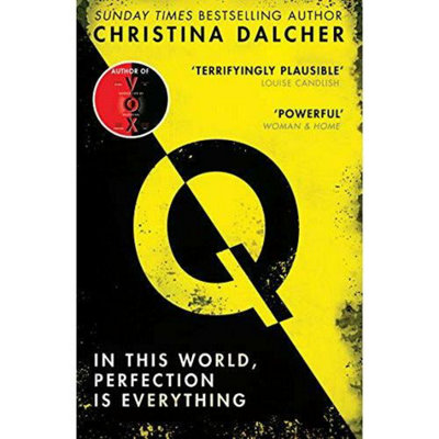 BOOKS4PEOPLE Q: Best Psychological Thriller Books From The Bestselling Author Of Vox By Christina Dalcher from B&Q