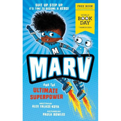 BOOKS4PEOPLE Marv And The Ultimate Superpower World Book Day By Alex Falase-Koya from B&Q