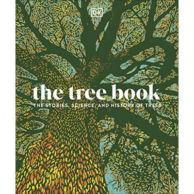 Dk The Tree Book: The Stories, Science, And History Of Trees By - Image 12