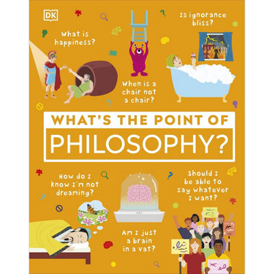 What's The Point Of Philosophy? Dk - Image 11