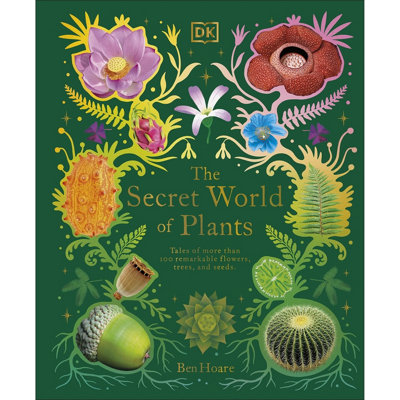 The Secret World of Plants: Tales of More Than 100 by Ben Hoare (HB 2022) - Image 14