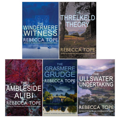 B&Q -  Lake District Mysteries Series 5 Books Collection Set By Rebecca Tope (The Ullswater UndertakingAmbleside AlibiThrelkeld Theor