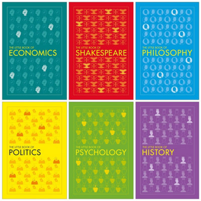 B&Q -  Dk The Little Book Of Series 6 Books Collection Set (EconomicsPoliticsShakespearePhilosophyPsychologyHistory)
