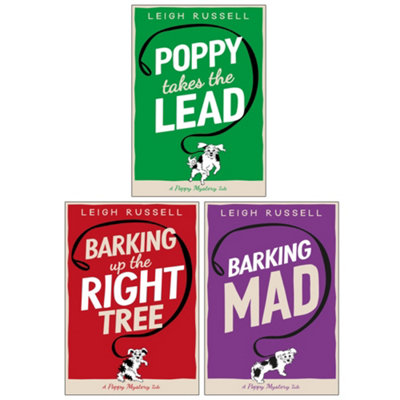 BOOKS4PEOPLE A Poppy Mystery Tale Collection 3 Books Set By Leigh Russell (Barking Up The Right TreeBarking MadPoppy Takes The Lead) from B&Q