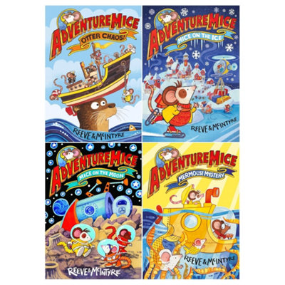 BOOKS4PEOPLE Adventure Mice 4 Books Collection Set By Reeve & Mcintyre (Mice On The IceOtter ChaosMermouse MysteryMice On The Moon)