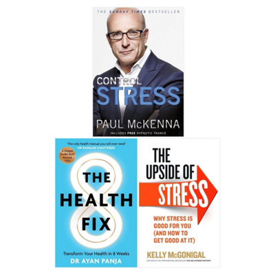 B&Q -  The Health FixControl StressThe Upside Of Stress 3 Books Collection Set