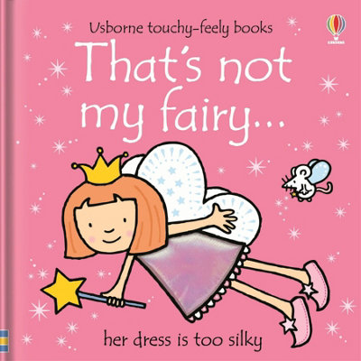 BOOKS4PEOPLE Usborne Touchy Feely That's Not My Fairy By Fiona Watt from B&Q