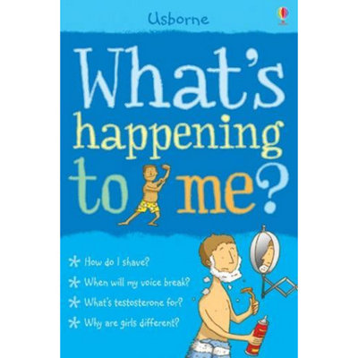 B&Q -  Usborne What's Happening To Me Boy Facts Of Life Boys Shave Voice Girls Blue Growth By Alex Frith