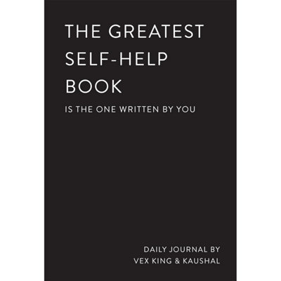 BOOKS4PEOPLE The Greatest Self-Help Book (Is The One Written By You) By Vex King: A Daily Journal For GratitudeHappinessReflection And Self from B&Q