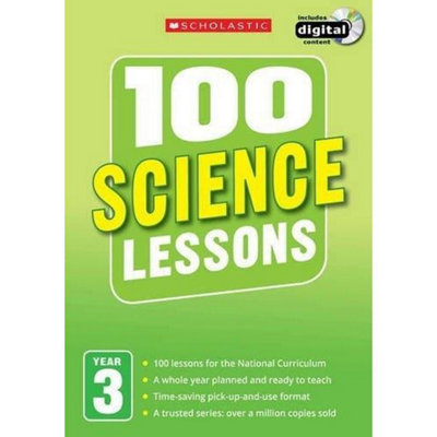 B&Q -  100 Science Lessons Year 32014 National Curriculum Plan And Teach Study Guide
